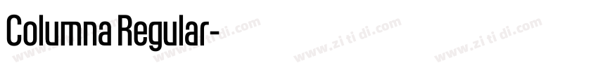 Columna Regular字体转换 Columna Regular字体转换